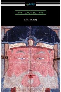 Tao Te Ching (Translated with commentary by James Legge)