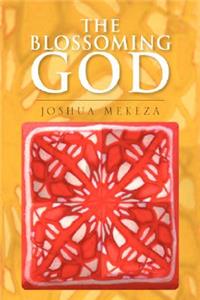 The Blossoming God