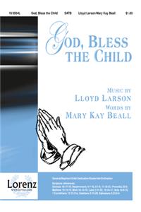 God, Bless The Child