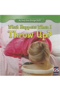 What Happens When I Throw Up?