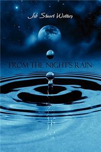 From the Night's Rain
