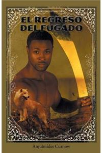Regreso del Fugado