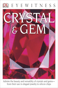 Eyewitness Crystal & Gem