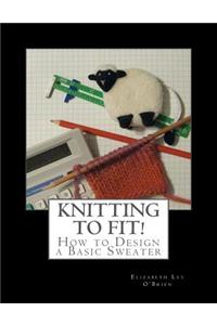 Knitting To Fit