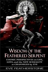 Wisdom of the Feathered Serpent