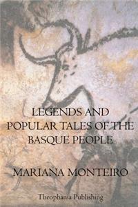 Legends And Popular Tales Of The Basque People