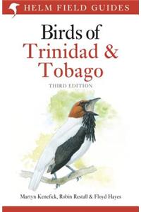 Field Guide to the Birds of Trinidad and Tobago