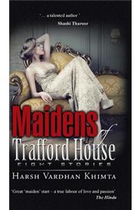 Maidens of Trafford House
