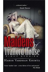 Maidens of Trafford House