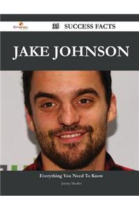 Jake Johnson 35 Success Facts - Everything You Need to Know about Jake Johnson