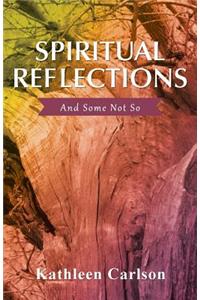 Spiritual Reflections