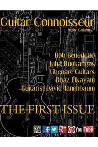 Guitar Connoisseur - The First Issue - Summer 2012