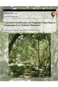 Vegetation Classification and Mapping Project Report, Timpanogos Cave National Monument