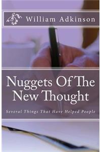Nuggets Of The New Thought