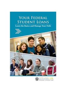 Your Federal Student Loans