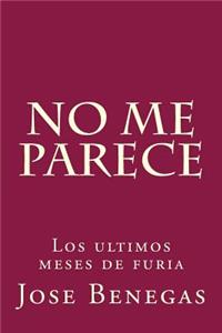 No me parece