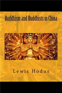 Buddhism and Buddhists in China