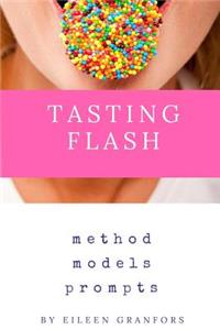 Tasting Flash