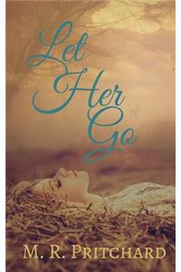 Let Her Go