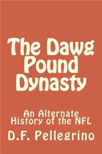 Dawg Pound Dynasty