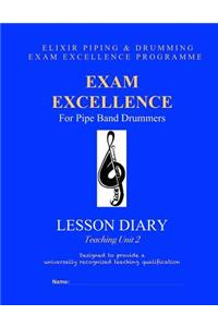 Exam Excellence for Pipe Band Drummers