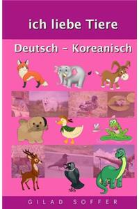 Ich Liebe Tiere Deutsch - Koreanisch