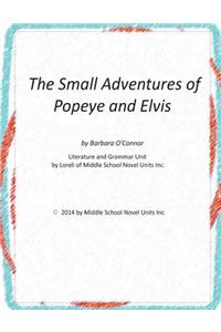 The Small Adventures of Popeye and Elvis