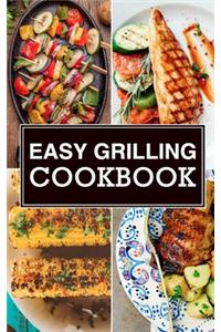 Easy Grilling Cookbook