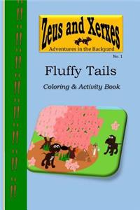 Fluffy Tails Coloring & Activity Book