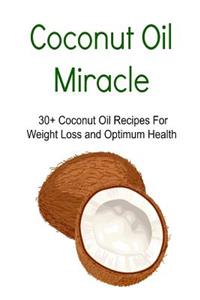 Coconut Oil Miracle