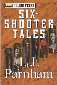 Six-shooter Tales