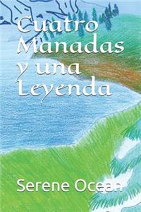 Cuatro Manadas Y Una Leyenda