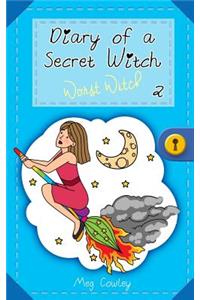 Diary of a Secret Witch 2