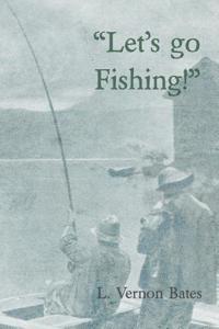 Let's Go Fishing!
