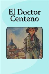 El Doctor Centeno