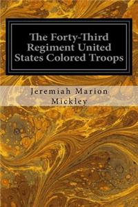Forty-Third Regiment United States Colored Troops