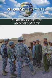 Modern Conflict and Diplomacy