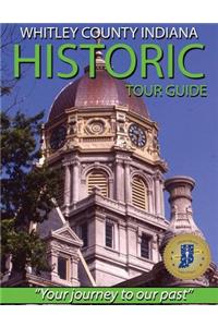 Whitley County Indiana Historic Tour Guide