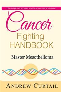 Cancer Fighting Handbook