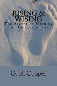 Rising & Wising