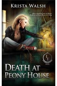 Death at Peony House