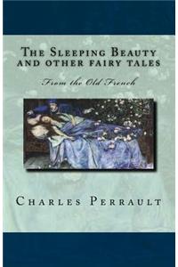 The Sleeping Beauty and other fairy tales