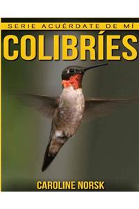Colibríes