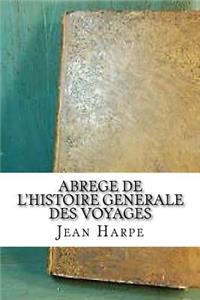 Abrege de l'histoire generale des voyages