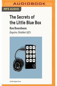 Secrets of the Little Blue Box