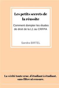 Les petits secrets de la reussite