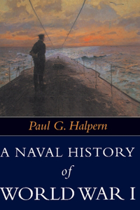 A Naval History of World War I