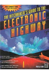 Hitch-hiker's Guide to the Electronic Highway