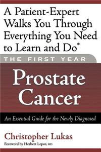 First Year: Prostate Cancer