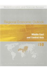 Regional Economic Outlook, Middle East and Central Asia, October 2010